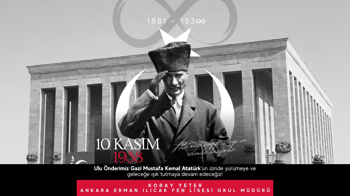 10 Kasım Atatürk'ü Anma Günü Törenimiz